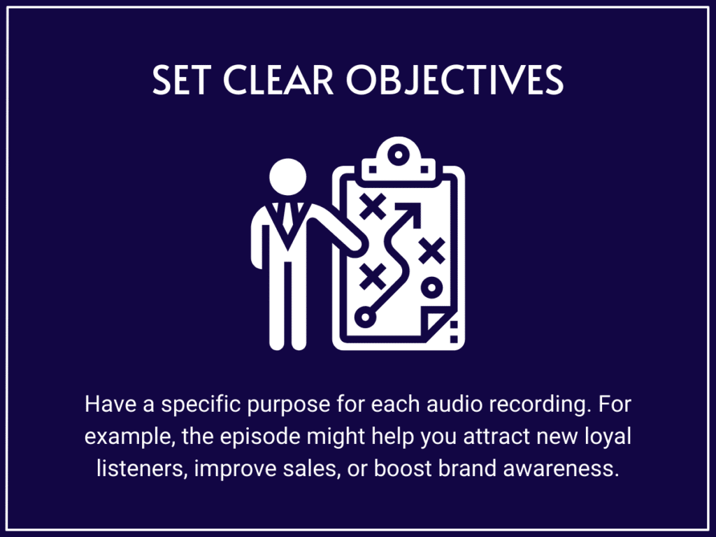 info graph showing how to set clear objectives for your podcast show